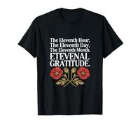 La onzième heure le onzième jour Journée des anciens combattants T-Shirt