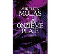 La Onzième plaie Aurélien Molas (Auteur)