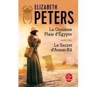 La Onzième plaie d'Egypte suivi de Le Secret d'Amon-Râ