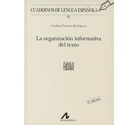 La Organizacion Informativa del Texto