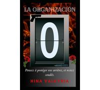 La Organización: Perdre ou gagner, parfois l'issue reste la même...inévitable.