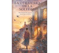 La otra cara de la soledad