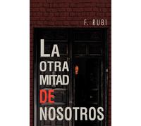 La Otra Mitad De Nosotros