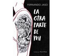 La Otra Parte De Mi - [Livre en VO] Jaso, Fernando (Auteur)