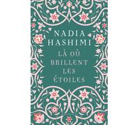 Là où brillent les étoiles - Nadia Hashimi - Hauteville - Poche - Roman