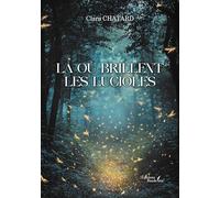 Là où brillent les lucioles