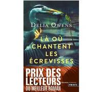 Là où chantent les écrevisses Delia Owens (Auteur)