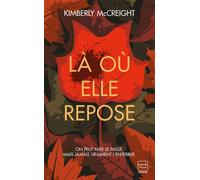 Là où elle repose - Kimberly McCreight - Hauteville - Poche - Roman