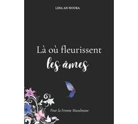 Là où fleurissent les âmes