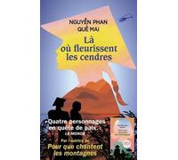 Là où fleurissent les cendres