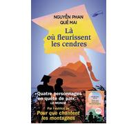 Là où fleurissent les cendres - Nguyen Phan Que Mai - Points - Poche - Roman