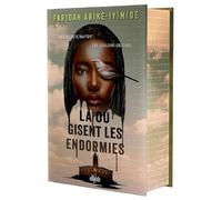Là où gisent les endormies (relié collector)