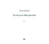 Là où je ne dois pas être