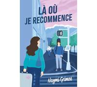 Là où je recommence