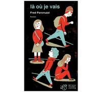 Là Où Je Vais