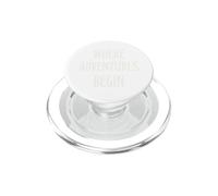 Là Où l’Aventure Commence Départ Vie Motivation PopSockets PopGrip pour MagSafe