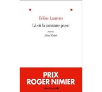 Là où la caravane passe Céline Laurens (Auteur)