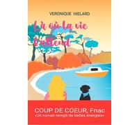 Là Où La Vie T'attend