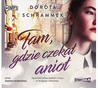 Là où l'ange attendait - Dorota Schrammek (Buch auf Polnisch)