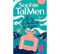 Sophie Tal Men – Là où le bonheur se respire