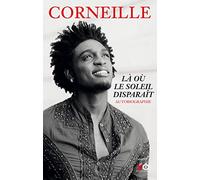 Là où le soleil disparaît - Autobiographie