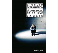 Là où le soleil ne se lève jamais