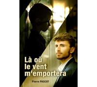 Là où le vent m’emportera