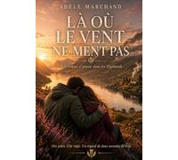 LÀ OÙ LE VENT NE MENT PAS: ILS N'ÉTAIENT PAS CENSÉS S'AIMER
