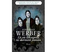 Là où les esprits ne dorment jamais