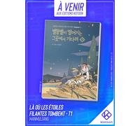 Là Où Les Étoiles Filantes Tombent - Tome 1