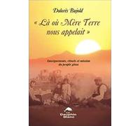 Là où Mère Terre nous appelait...