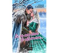 Là où mon cœur te retrouvera… T4 Le passé face au présent - Jordane Cassidy - Nuance Web - ebook (ePub) - Livre