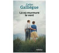 Là Où Murmure Le Vent