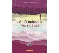 Là où naissent les nuages