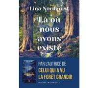 Là où nous avons existé Lina Nordquist (Auteur)