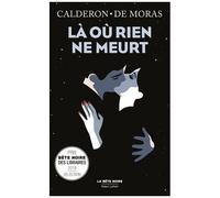 Là où rien ne meurt