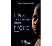 Là où se cache mon frère