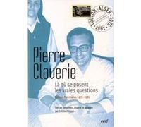Là où se posent les vraies questions - Lettres familiales 1975-1981 Pierre Claverie (Auteur)