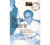 Là où se posent les vraies questions - Lettres familiales 1975-1981 - Pierre Claverie - Cerf - broché - Récit