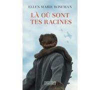 Là Où Sont Tes Racines