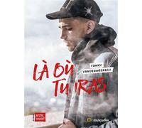 Là où tu iras - Fanny Vandermeersch - Le Muscadier - broché - Roman adolescent