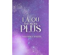 Là où tu n'es plus