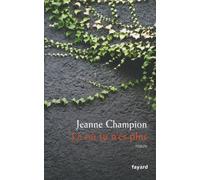 Là où tu n'es plus - Jeanne Champion - Fayard - broché - Roman