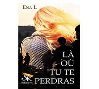 Là où tu te perdras 1