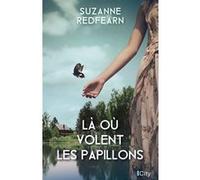 Là où volent les papillons Suzanne Redfearn (Auteur)