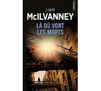 Là où vont les morts