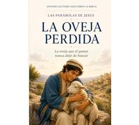 LA OVEJA PERDIDA: La oveja que el pastor nunca dejó de buscar