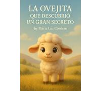 La Ovejita que Descubrió un Gran Secreto