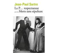 La P... respectueuse, suivi de Morts sans sépulture
