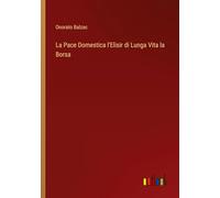 La Pace Domestica l'Elisir di Lunga Vita la Borsa